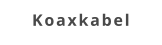 Koaxkabel
